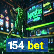 154 bet